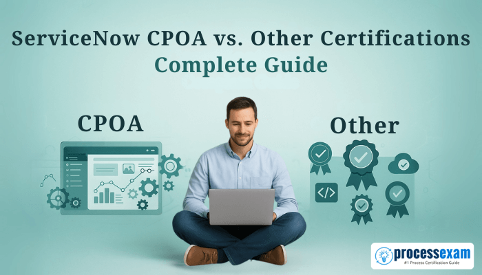 A professional comparison banner showing a man with a laptop between ServiceNow CPOA and Other Certifications icons, symbolizing career-focused IT certification choices.