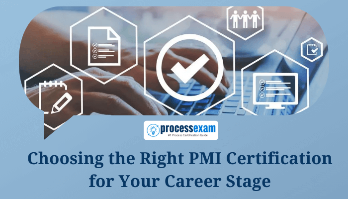 Choosing the Right PMI Certification for Your Career Stage - ProcessExam banner with project management icons and a laptop background.