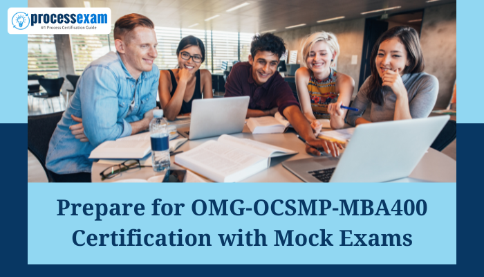 Group of young professionals studying together and smiling, surrounded by books and laptops, with text overlay: 'Prepare for OMG-OCSMP-MBA400 Certification with Mock Exams.'