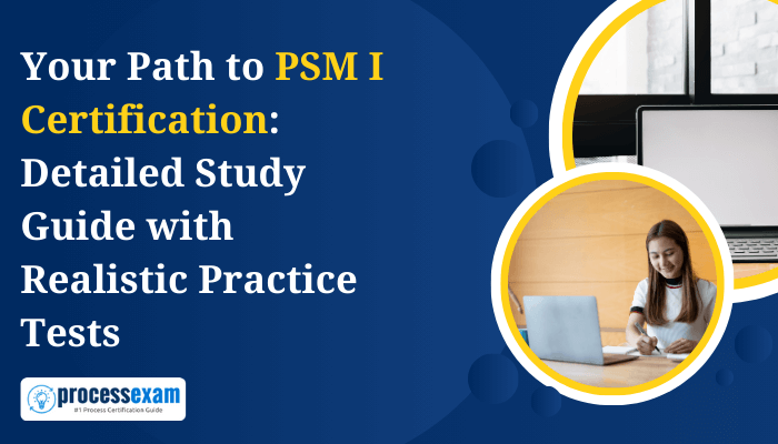 PSM I certification study guide and practice test