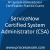 ServiceNow Certified System Administrator (CSA) Practice Exam