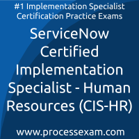 ServiceNow Certified Implementation Specialist - Human Resources (CIS-HR) Practi