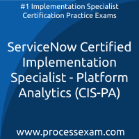 ServiceNow Certified Implementation Specialist - Platform Analytics (CIS-PA) Pra