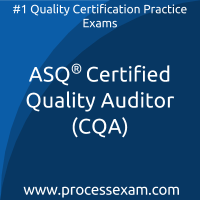 Certified Quality Auditor (CQA) Practice Exam | Process Exam