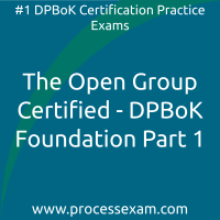 The Open Group Certified - DPBoK Foundation Part 1 Practice Exam