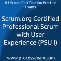 Scrum.org Certified Professional Scrum with User Experience (PSU I) Practice Exa