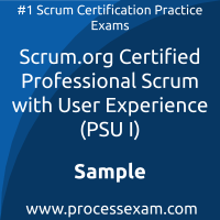 PSU I Dumps PDF, Professional Scrum with User Experience Dumps, download PSU 1 free Dumps, Scrum.org Professional Scrum with User Experience exam questions, free online PSU 1 exam questions