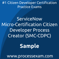 SMC-CDPC Dumps PDF, Citizen Developer Process Creator Dumps, download SMC-Citizen Developer Process Creator free Dumps, ServiceNow Citizen Developer Process Creator exam questions, free online SMC-Citizen Developer Process Creator exam questions